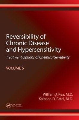 Reversibility of Chronic Disease and Hypersensitivity, Volume 5