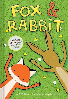 Fox & Rabbit - Beth Ferry