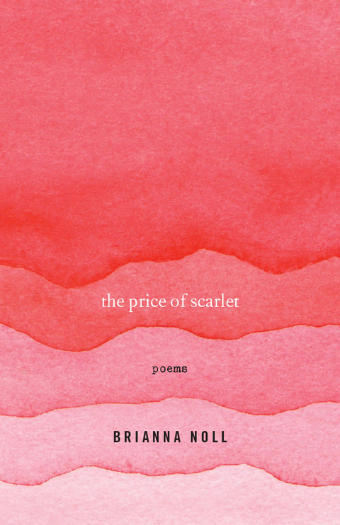 Price of Scarlet -  Brianna Noll