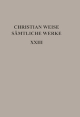 Politische Schriften I - Christian Weise