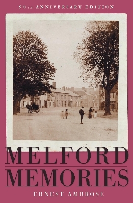 Melford Memories - Ernest Ambrose
