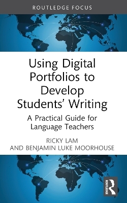 Using Digital Portfolios to Develop Students’ Writing