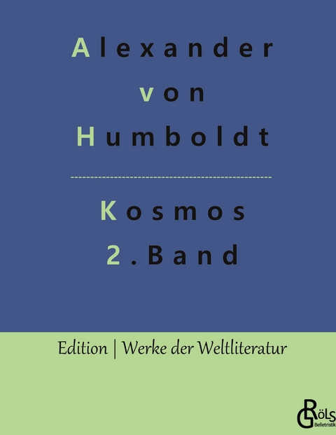 Kosmos Band 2 - Alexander Von Humboldt