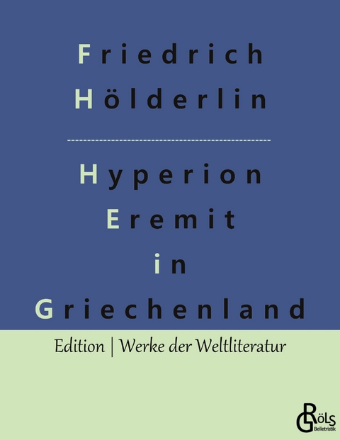 Hyperion - Friedrich H&ouml;lderlin