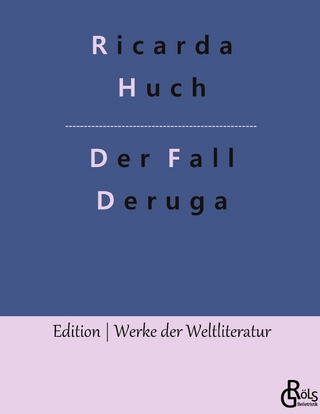 Der Fall Deruga