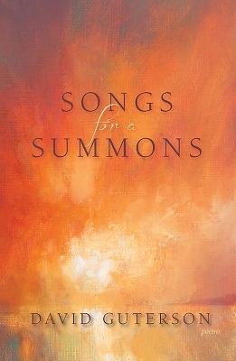 Songs for a Summons - David Guterson