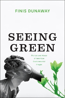 Seeing Green - Finis Dunaway
