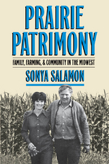 Prairie Patrimony - Sonya Salamon