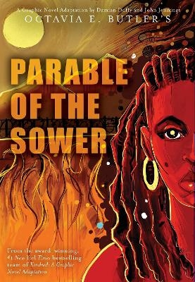 Parable of the Sower - Octavia E. Butler