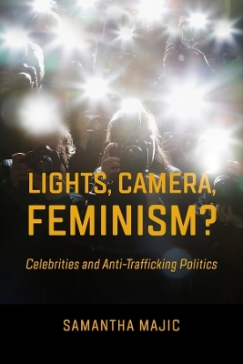 Lights, Camera, Feminism? - Prof. Samantha Majic