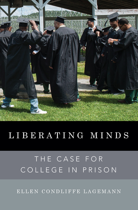 Liberating Minds - Ellen Condliffe Lagemann