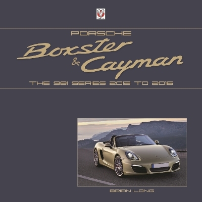 Porsche Boxster and Cayman - Brian Long