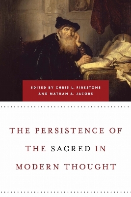 Persistence of the Sacred in Modern Thought - 