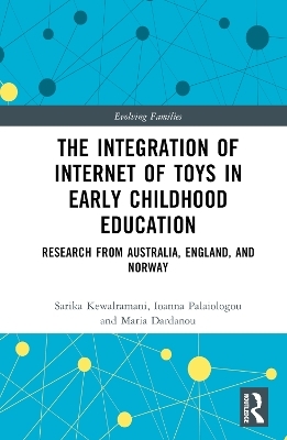 The Integration of Internet of Toys in Early Childhood Education