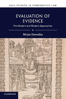 Evaluation of Evidence - Mirjan Dama&scaron;ka