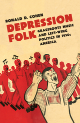 Depression Folk - Ronald D. Cohen