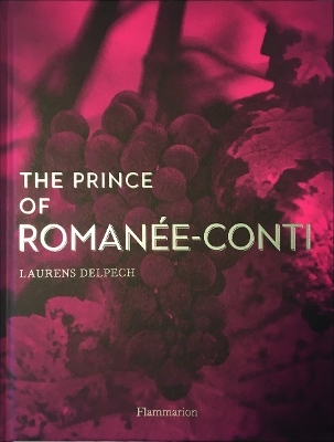 The Prince of Romanée-Conti