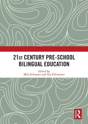 21st Century Pre-school Bilingual Education - 