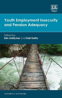Youth Employment Insecurity and Pension Adequacy