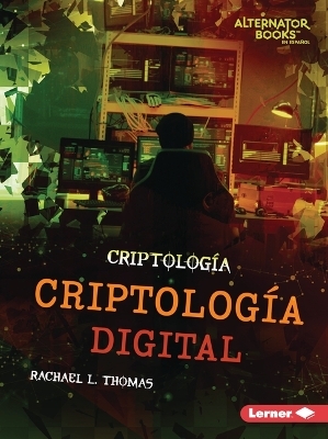 Criptología digital (Digital Cryptology)