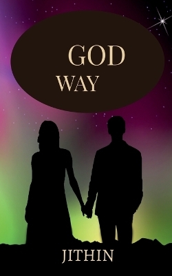 God Way -  Jithin