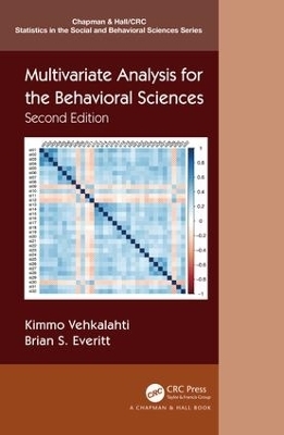 Multivariate Analysis for the Behavioral Sciences, Second Edition - Kimmo Vehkalahti, Brian S. Everitt