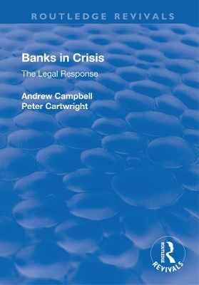 Banks in Crisis - Andrew Campbell, Peter Cartwright