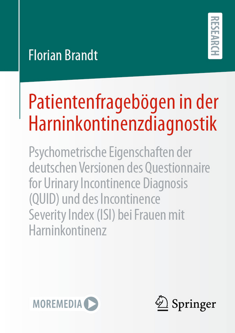 Patientenfrageb&ouml;gen in der Harninkontinenzdiagnostik - Florian Brandt