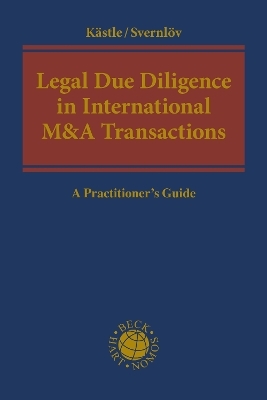 Legal Due Diligence in International M&A Transactions - 