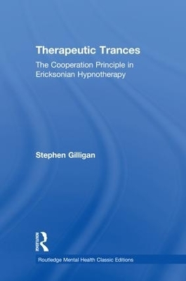 Therapeutic Trances - Stephen G. Gilligan