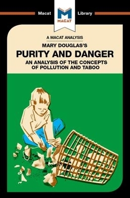 An Analysis of Mary Douglas's Purity and Danger