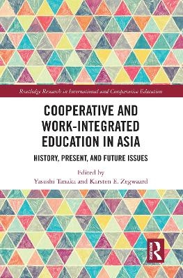 Cooperative and Work-Integrated Education in Asia - 