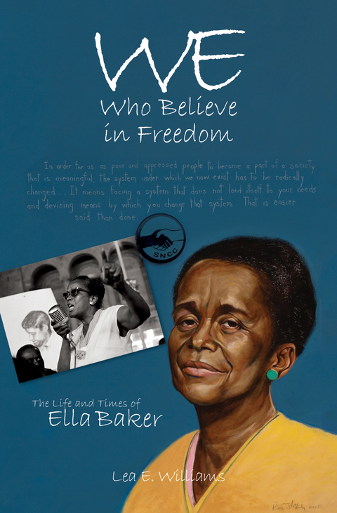 We Who Believe in Freedom - Lea E. Williams