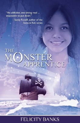 The Monster Apprentice - Felicity Banks