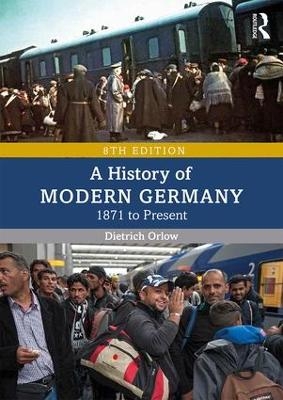 A History of Modern Germany - Dietrich Orlow
