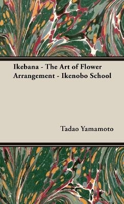 Ikebana - The Art of Flower Arrangement - Ikenobo School