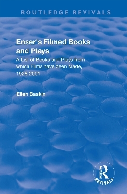 Enser&rsquo;s Filmed Books and Plays - 