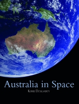 Australia in Space -  Kerrie A. Dougherty