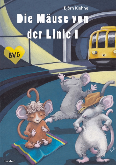 Die M&auml;use von der Linie 1 - Bj&ouml;rn Kiehne