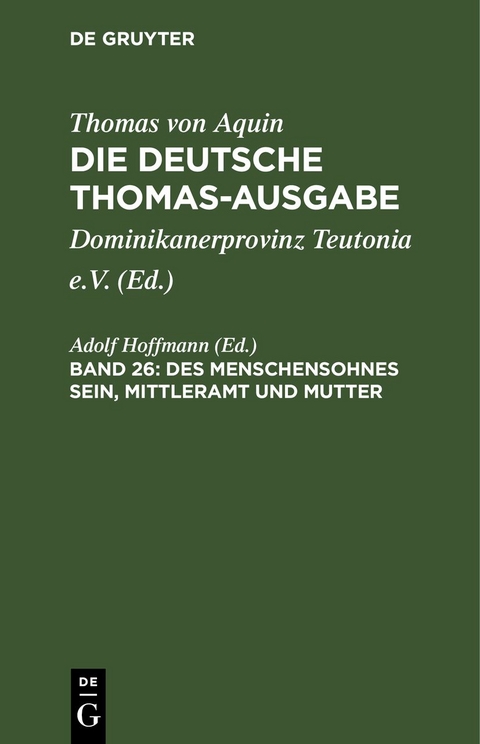 Des Menschensohnes Sein, Mittleramt und Mutter - 