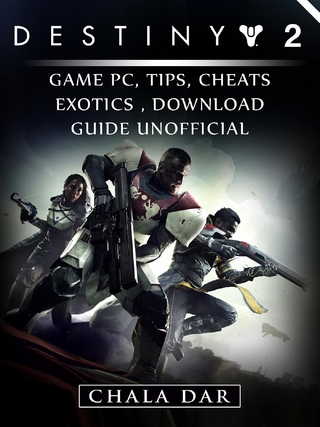 Destiny 2 Game PC, Tips, Cheats, Exotics, Download Guide Unofficial