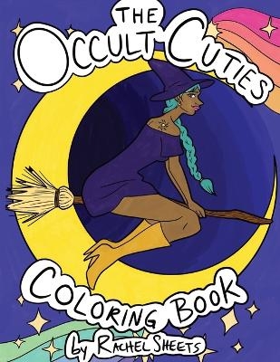 The Occult Cuties - Rachel E Sheets