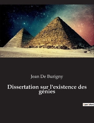 Dissertation sur l'existence des g&eacute;nies - Jean de Burigny