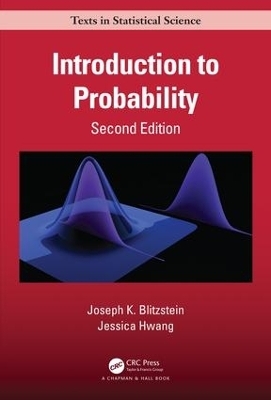 Introduction to Probability, Second Edition - Joseph K. Blitzstein, Jessica Hwang