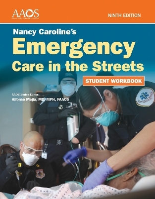 Nancy Caroline's Emergency Care in the Streets Student Workbook (Paperback) -  American Academy of Orthopaedic Surgeons (AAOS)