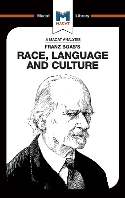An Analysis of Franz Boas's Race, Language and Culture - Anna Seiferle-Valencia
