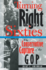 Turning Right in the Sixties - Mary C. Brennan