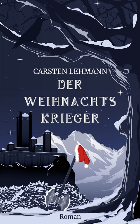 Der Weihnachtskrieger - Carsten Lehmann