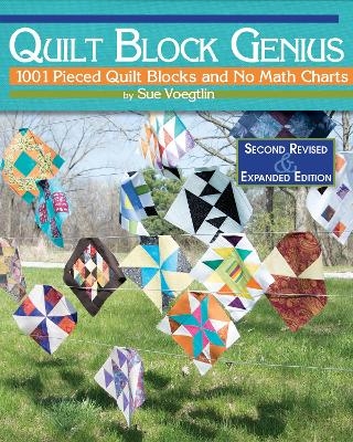 Quilt Block Genius, Expanded Second Edition