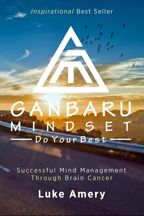 Ganbaru Mindset: Do Your Best - Luke Amery